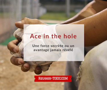  Ace in the hole 